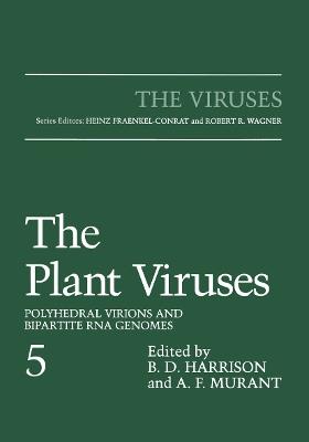 The Plant Viruses: Polyhedral Virions and Bipartite RNA Genomes - cover
