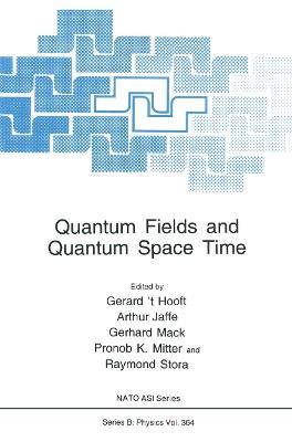 Quantum Fields and Quantum Space Time - cover