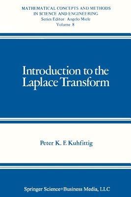 Introduction to the Laplace Transform - Peter K.F. Kuhfittig - cover