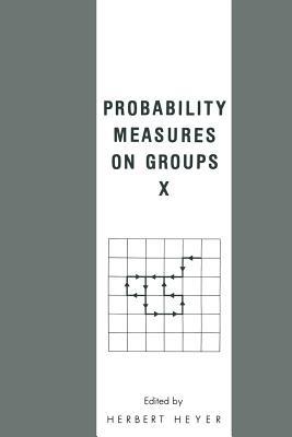 Probability Measures on Groups X - cover