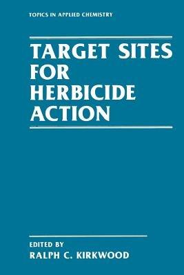Target Sites for Herbicide Action - cover