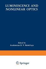 Luminescence and Nonlinear Optics