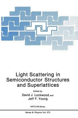 Light Scattering in Semiconductor Structures and Superlattices - cover