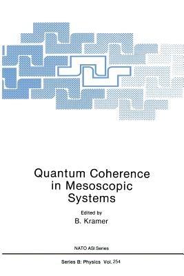 Quantum Coherence in Mesoscopic Systems - cover