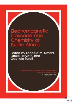 Electromagnetic Cascade and Chemistry of Exotic Atoms - cover