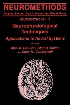 Neurophysiological Techniques: Applications to Neural Systems - cover