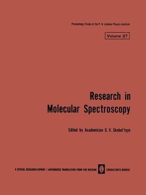Research in Molecular Spectroscopy / Issledovaniya Po Molekulyarnoi Spektroskopii / ?cc????bah?? ?o ?????y???ho? ????t???????? - cover