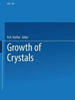 Growth of Crystals: Volume 5A