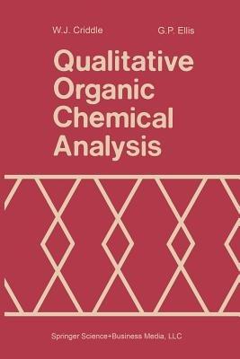 Qualitative Organic Chemical Analysis - W. J. Criddle - cover