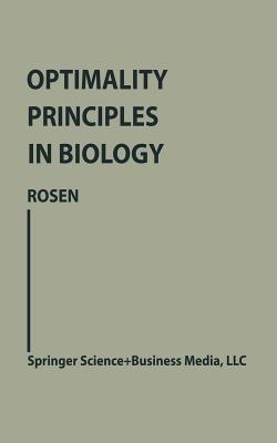 Optimality Principles in Biology - Robert Rosen - cover