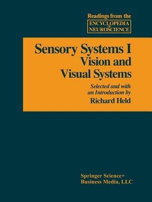 Sensory System I: Vision and Visual Systems - ADELMAN - cover
