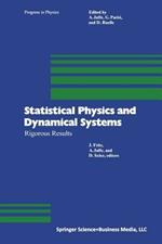 Statistical Physics and Dynamical Systems: Rigorous Results