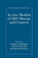 In vivo Models of HIV Disease and Control