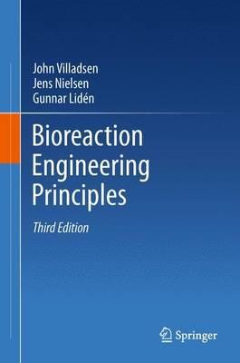 Bioreaction Engineering Principles - John Villadsen,Jens Nielsen,Gunnar Lidén - cover