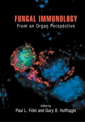 Fungal Immunology:: From an Organ Perspective - cover