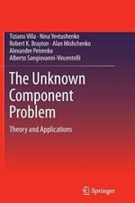 The Unknown Component Problem: Theory and Applications