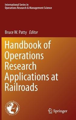 Handbook of Operations Research Applications at Railroads - cover