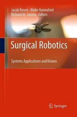 Surgical Robotics: Systems Applications and Visions - cover