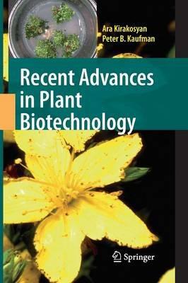 Recent Advances in Plant Biotechnology - Ara Kirakosyan,Peter B. Kaufman - cover