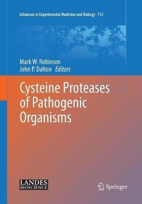 Cysteine Proteases of Pathogenic Organisms - cover