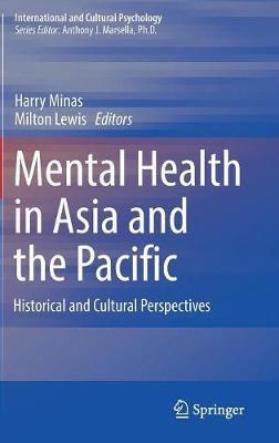 Mental Health in Asia and the Pacific: Historical and Cultural Perspectives - cover
