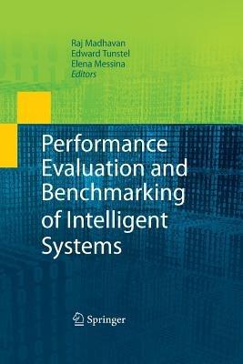 Performance Evaluation and Benchmarking of Intelligent Systems - cover