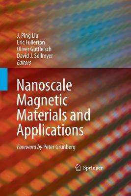 Nanoscale Magnetic Materials and Applications - cover