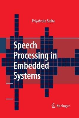 Speech Processing in Embedded Systems - Priyabrata Sinha - cover
