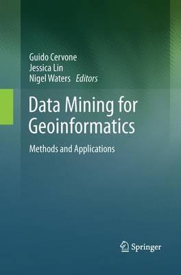 Data Mining for Geoinformatics: Methods and Applications - cover