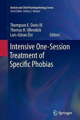 Intensive One-Session Treatment of Specific Phobias - cover