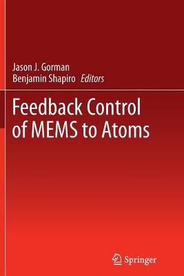 Feedback Control of MEMS to Atoms - cover