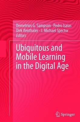 Ubiquitous and Mobile Learning in the Digital Age - cover