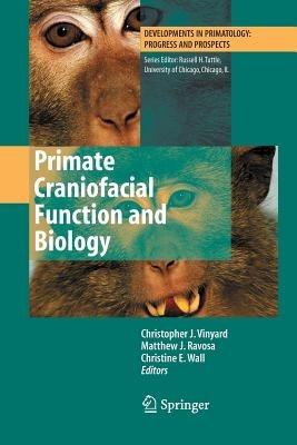 Primate Craniofacial Function and Biology - cover