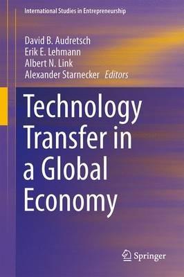 Technology Transfer in a Global Economy - cover