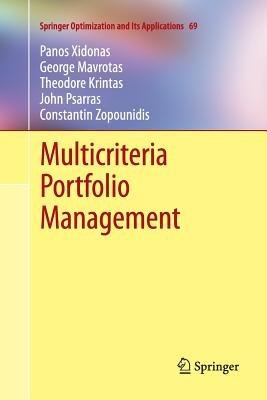 Multicriteria Portfolio Management - Panos Xidonas,George Mavrotas,Theodore Krintas - cover