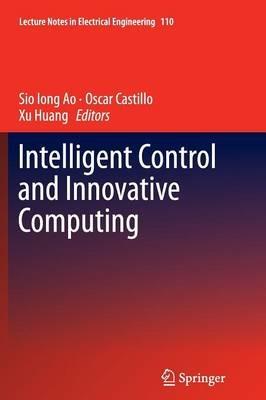 Intelligent Control and Innovative Computing - cover