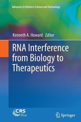 RNA Interference from Biology to Therapeutics - cover