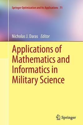 Applications of Mathematics and Informatics in Military Science - cover