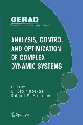 Analysis, Control and Optimization of Complex Dynamic Systems - cover