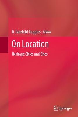 On Location: Heritage Cities and Sites - cover