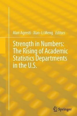 Strength in Numbers: The Rising of Academic Statistics Departments in the U. S. - cover