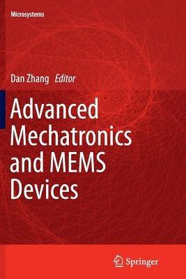 Advanced Mechatronics and MEMS Devices - cover