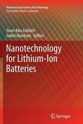 Nanotechnology for Lithium-Ion Batteries - cover