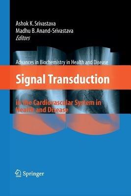 Signal Transduction in the Cardiovascular System in Health and Disease - cover