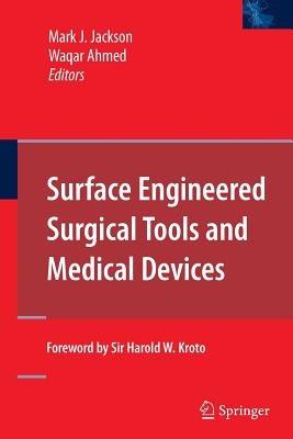 Surface Engineered Surgical Tools and Medical Devices - cover