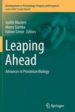 Leaping Ahead: Advances in Prosimian Biology