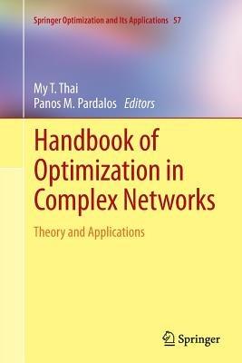 Handbook of Optimization in Complex Networks: Theory and Applications - cover