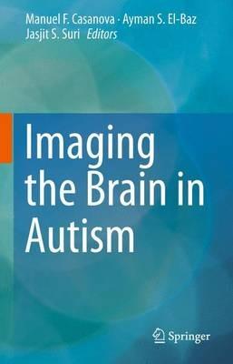 Imaging the Brain in Autism - cover