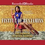 Fistful of Benjamins