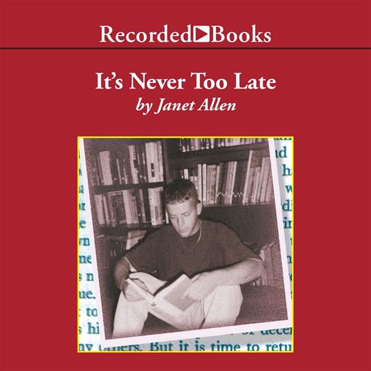 It's Never Too Late
